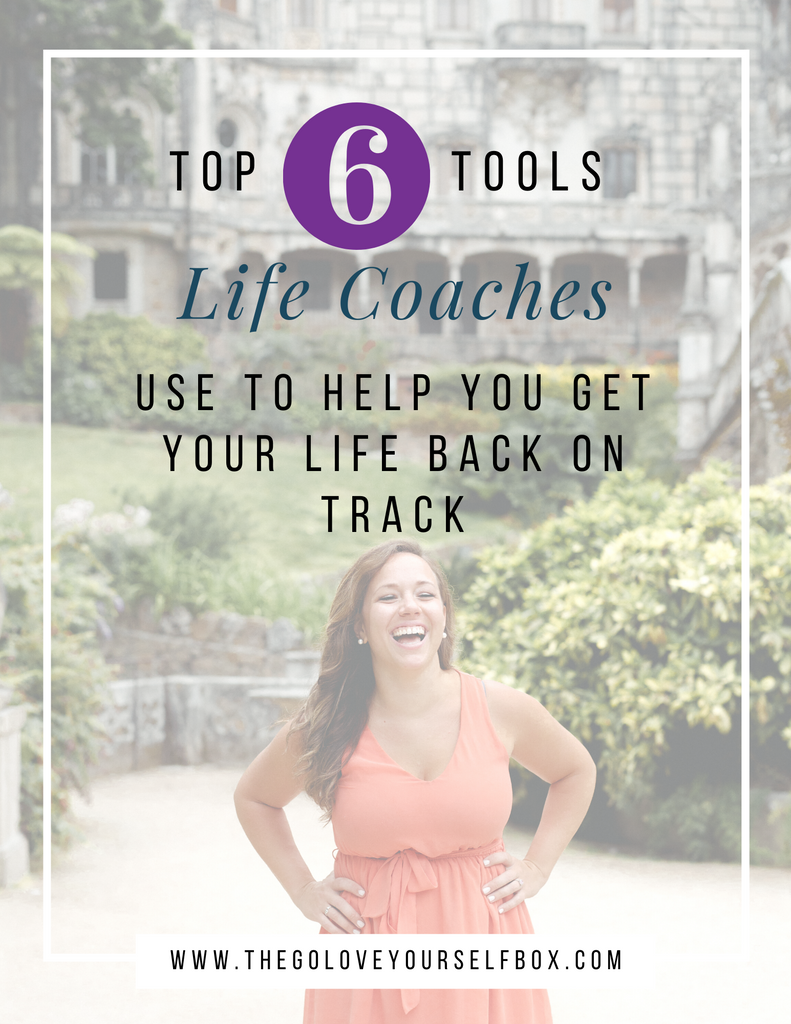 Go Love Yourself - Top Tools Life Coaches Use