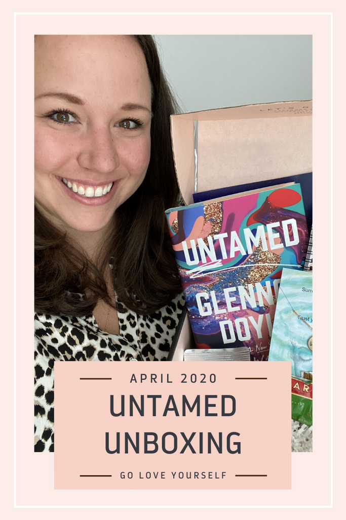 April 2020 - UNTAMED - Full Go Love Yourself Box Reveal